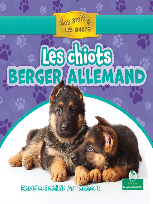 Title details for Les chiots berger allemand (German Shepherd Puppies) by David Armentrout - Available